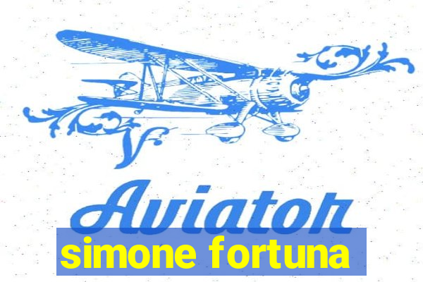 simone fortuna